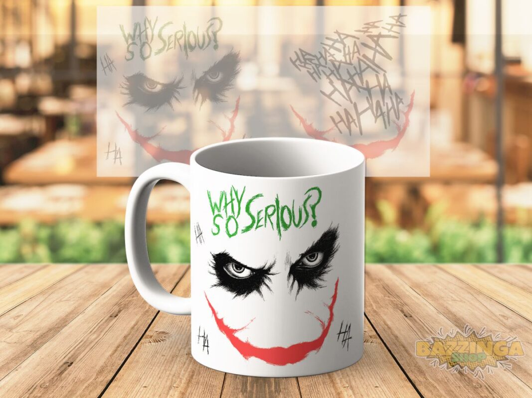 Why So Serious Joker Šolja